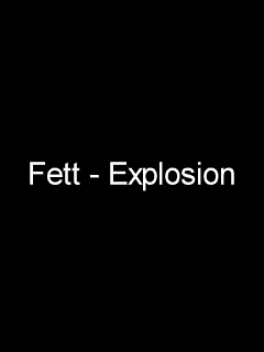 Fett - Explosion, GIF-Animation, 274 KB